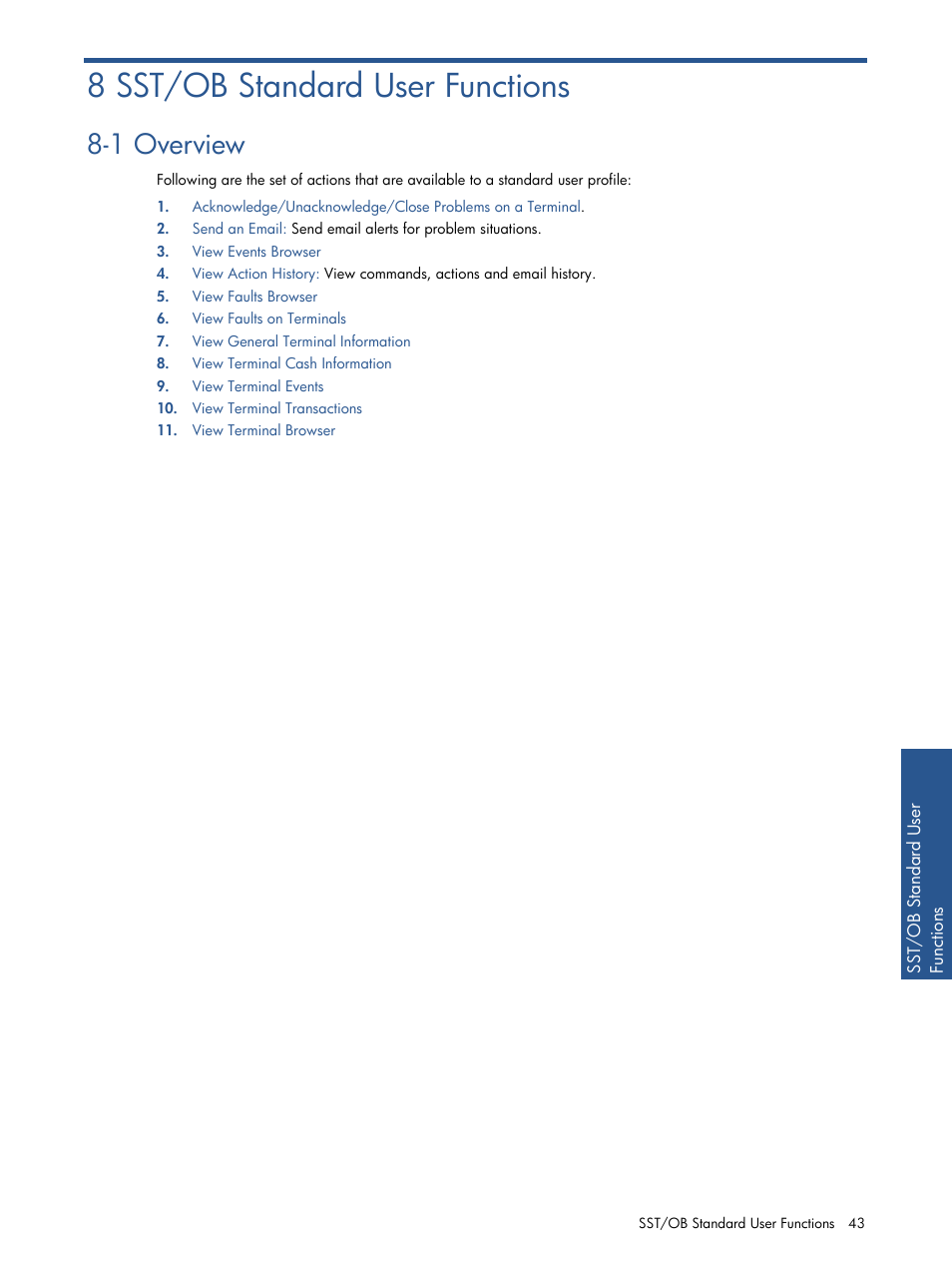 Chapter 8: sst/ob standard user functions, Overview, Standard user profiles | 8 sst/ob standard user functions, 1 overview | HP Integrity NonStop J-Series User Manual | Page 43 / 89