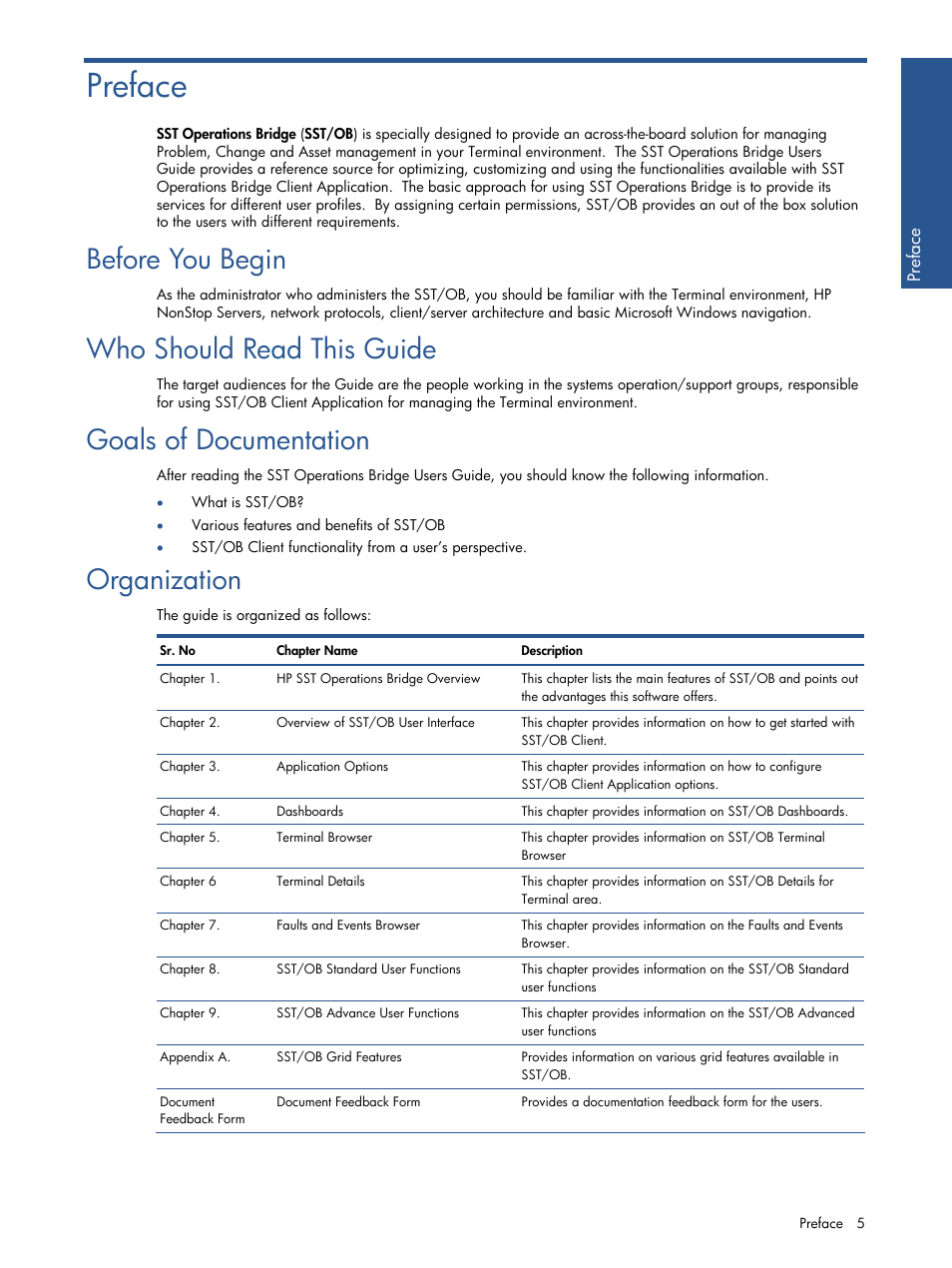 Preface, Before you begin, Who should read this guide | Goals of documentation, Organization | HP Integrity NonStop J-Series User Manual | Page 5 / 89