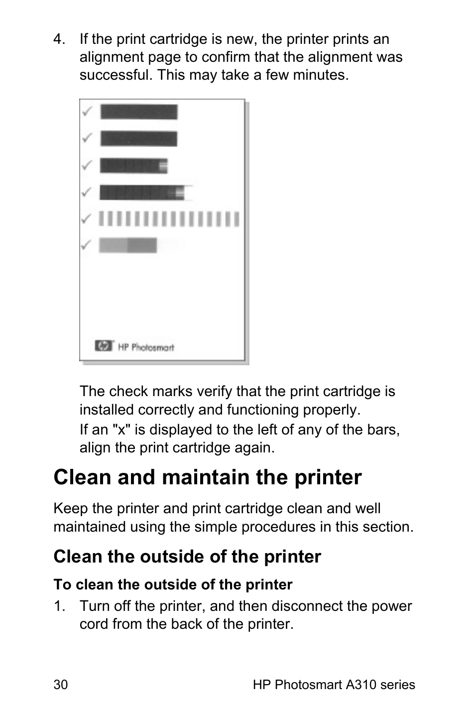 Clean and maintain the printer, Clean the outside of the printer, Align the print cartridge | HP Photosmart A310 Compact Photo Printer User Manual | Page 34 / 86