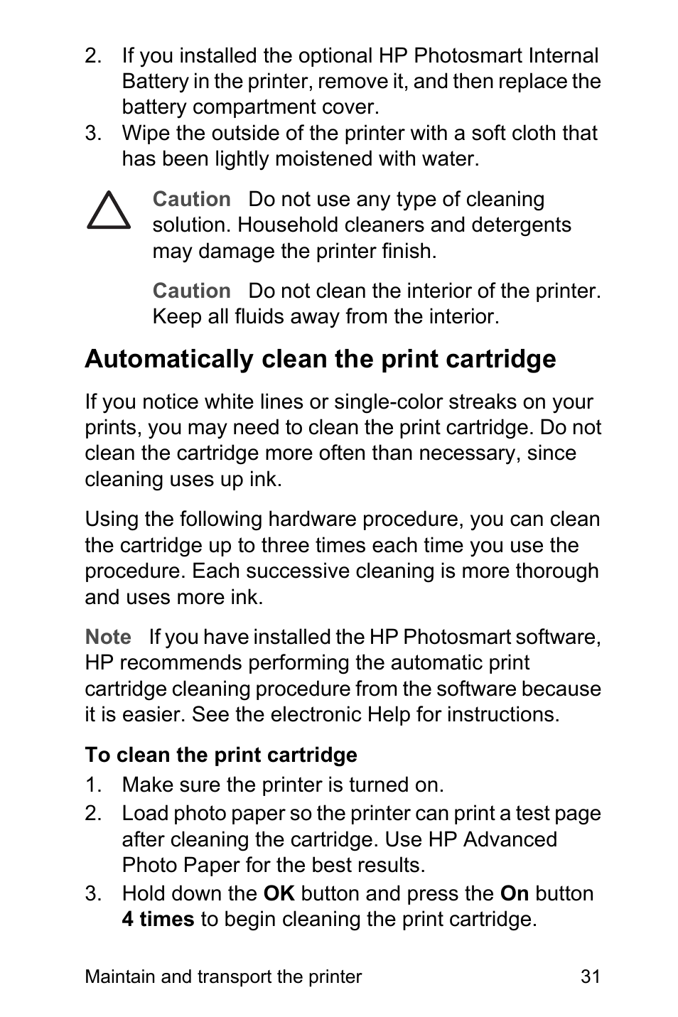 Automatically clean the print cartridge | HP Photosmart A310 Compact Photo Printer User Manual | Page 35 / 86