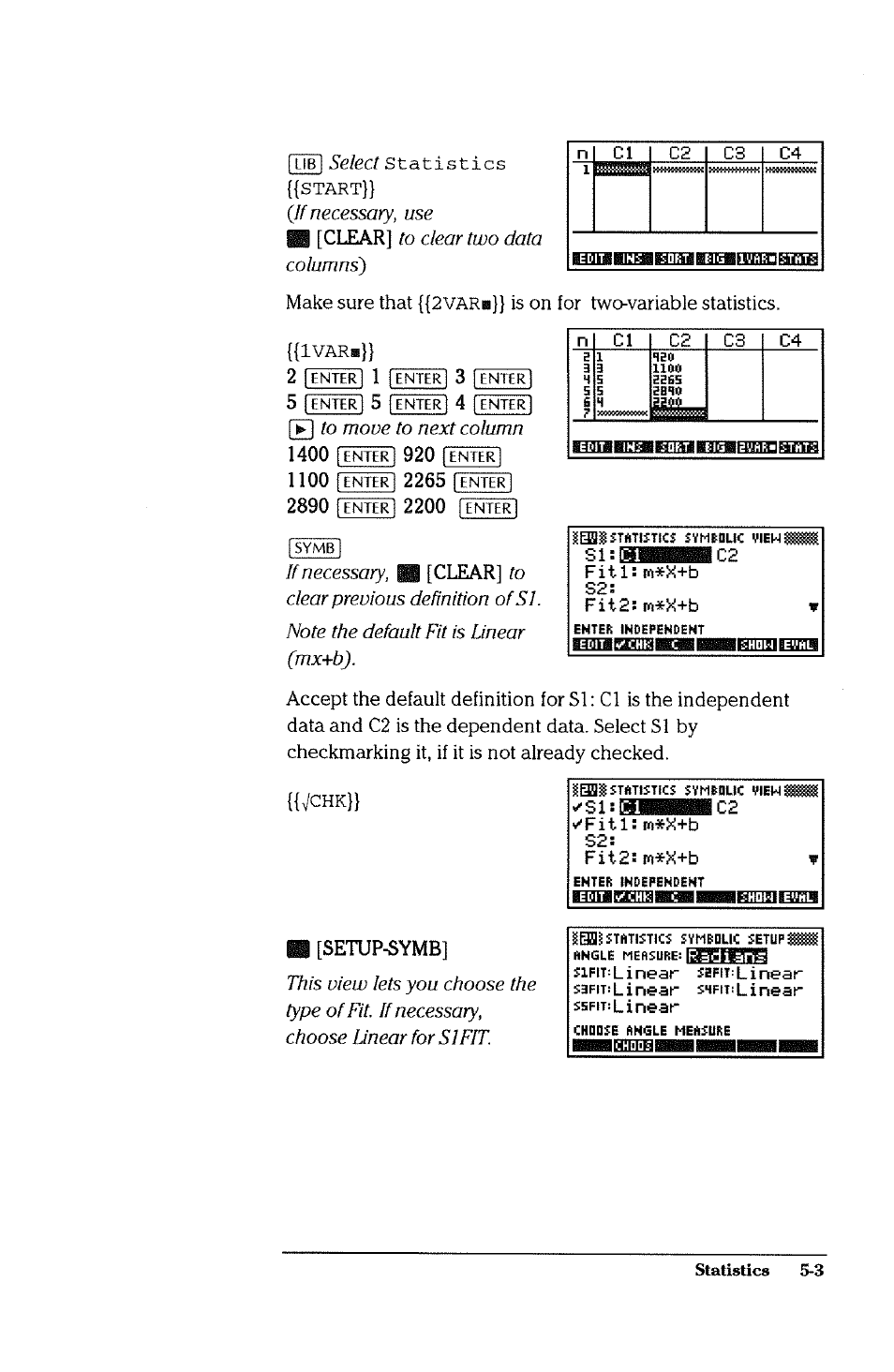 Si;w1—c | HP 38g Graphing Calculator User Manual | Page 109 / 228