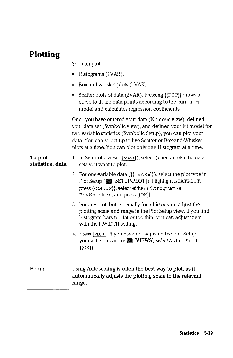 Plotting, To plot, Plotting -19 | HP 38g Graphing Calculator User Manual | Page 125 / 228