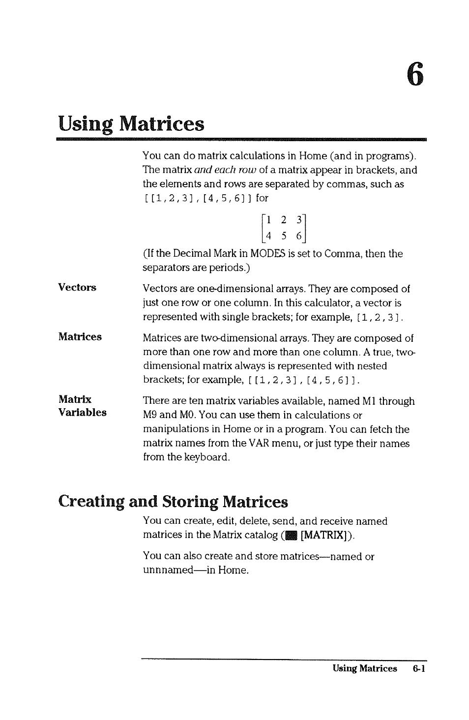 Using matrices, Creating and storing matrices, Creating and storing matrices -1 | HP 38g Graphing Calculator User Manual | Page 131 / 228
