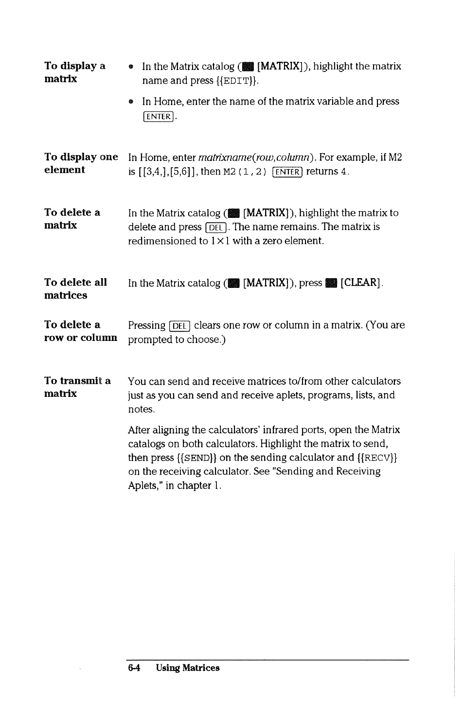 To display a matrix | HP 38g Graphing Calculator User Manual | Page 134 / 228