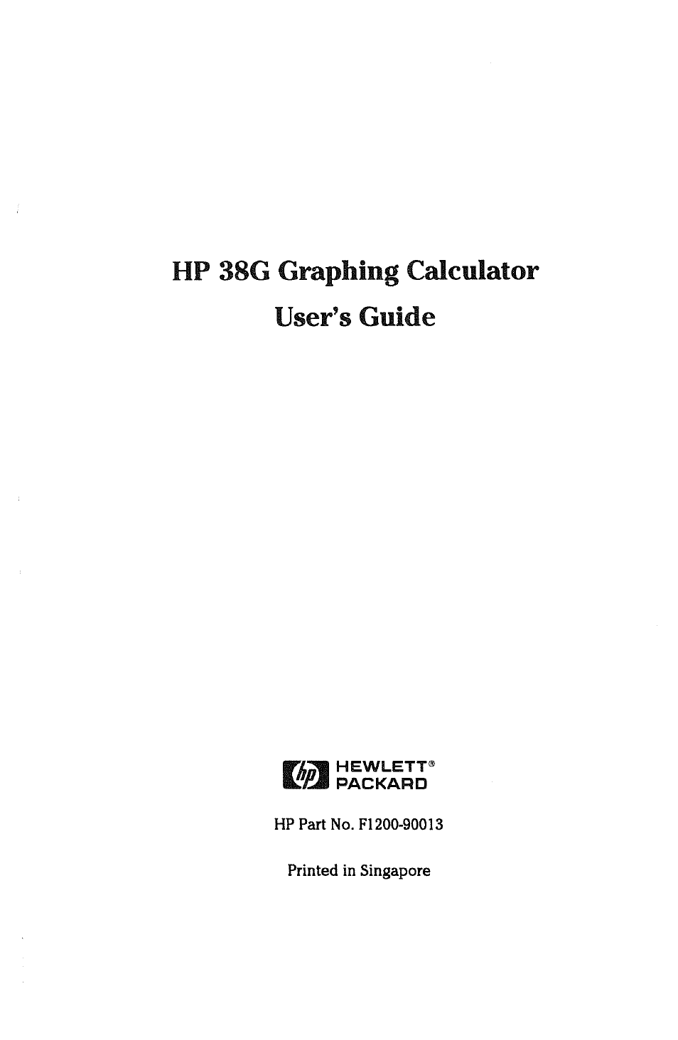 Hp 38g graphing calculator user’s guide | HP 38g Graphing Calculator User Manual | Page 3 / 228