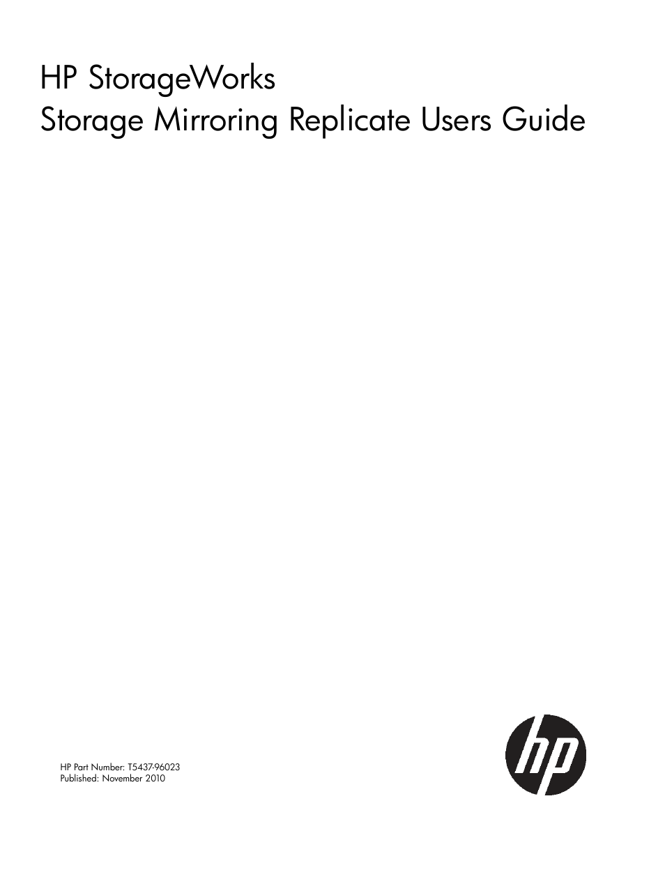 HP Storage Mirroring Software User Manual | 215 pages