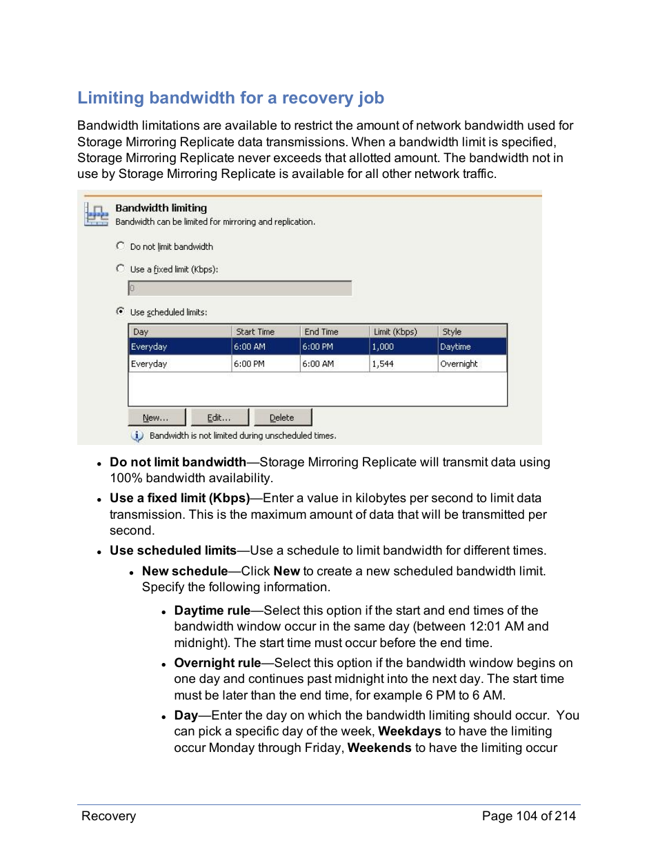 Limiting bandwidth for a recovery job | HP Storage Mirroring Software User Manual | Page 105 / 215