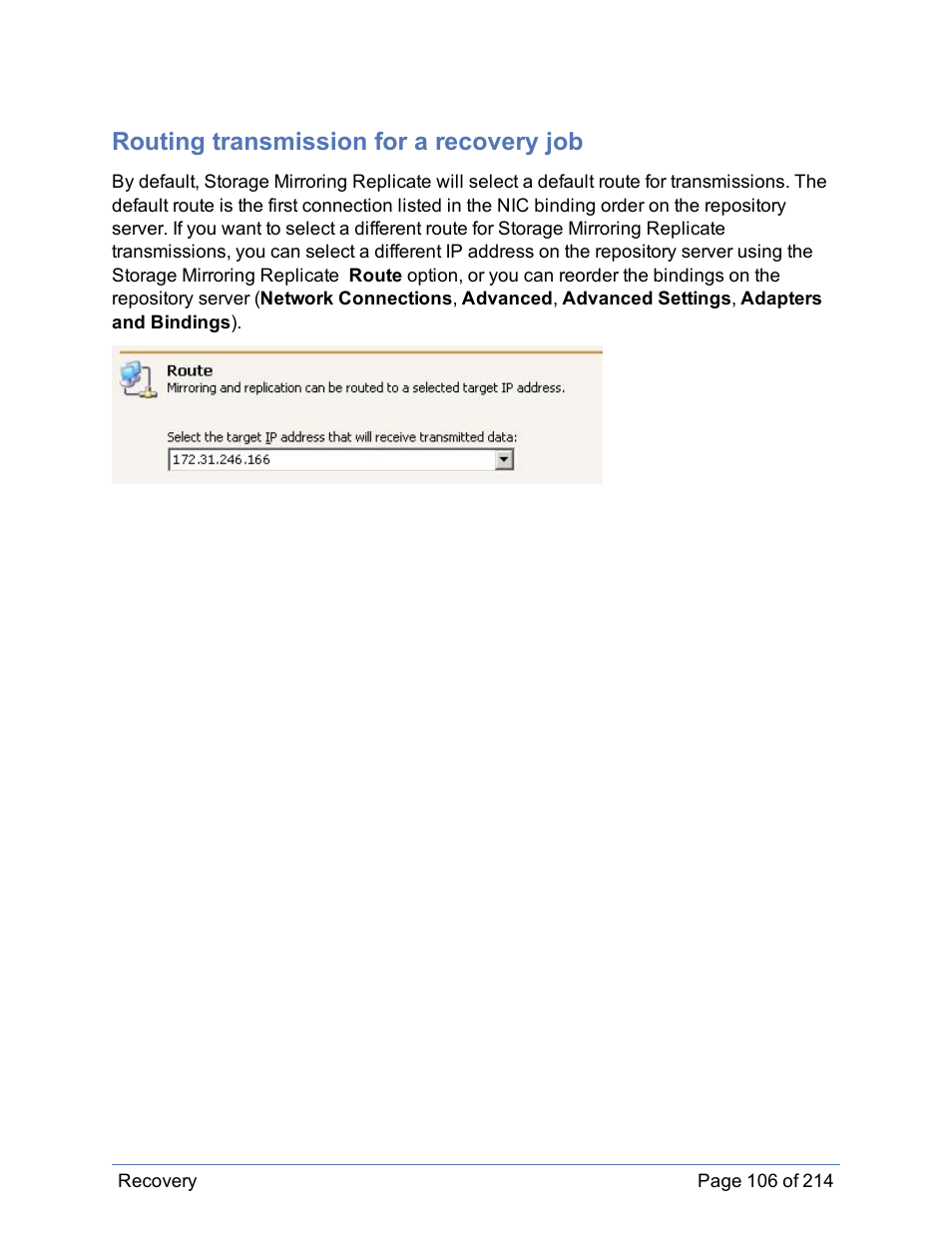 Routing transmission for a recovery job | HP Storage Mirroring Software User Manual | Page 107 / 215