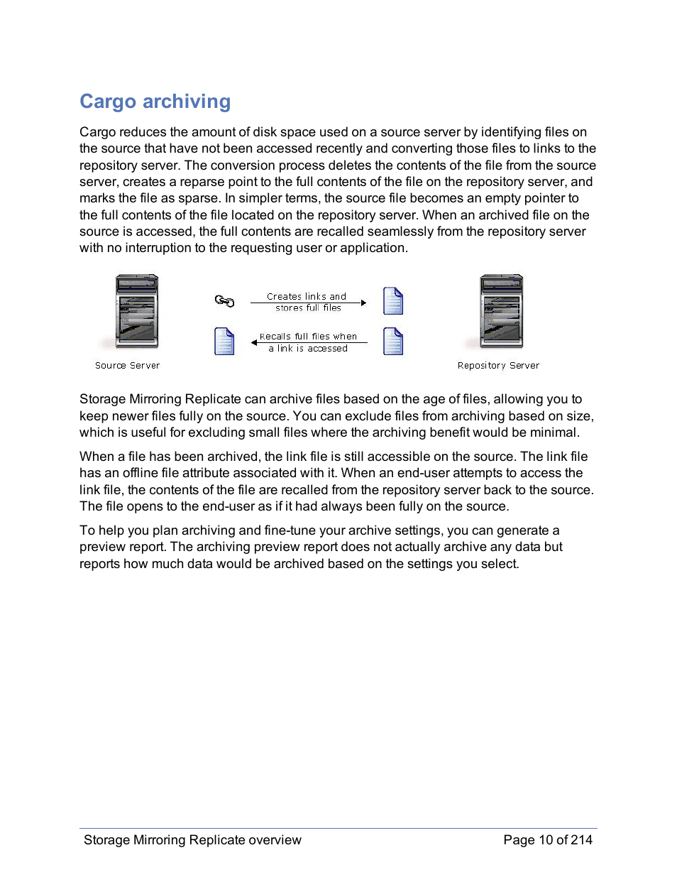 Cargo archiving, Cargo source disk optimization | HP Storage Mirroring Software User Manual | Page 11 / 215