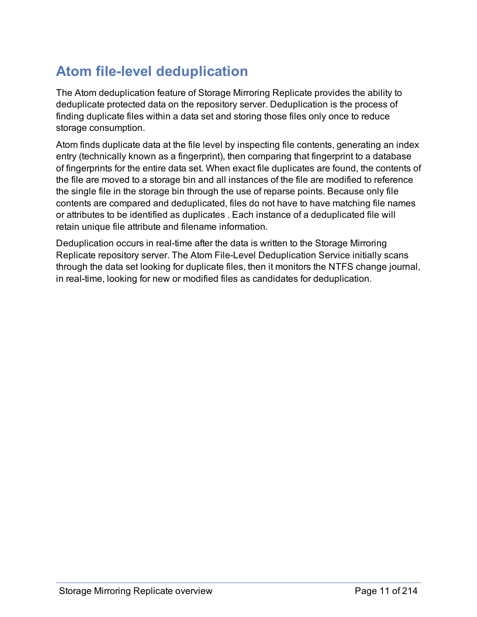 Atom file-level deduplication | HP Storage Mirroring Software User Manual | Page 12 / 215