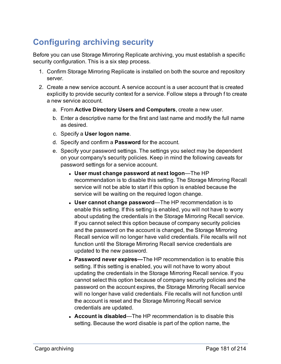 Configuring archiving security, Configure specific archiving security | HP Storage Mirroring Software User Manual | Page 182 / 215