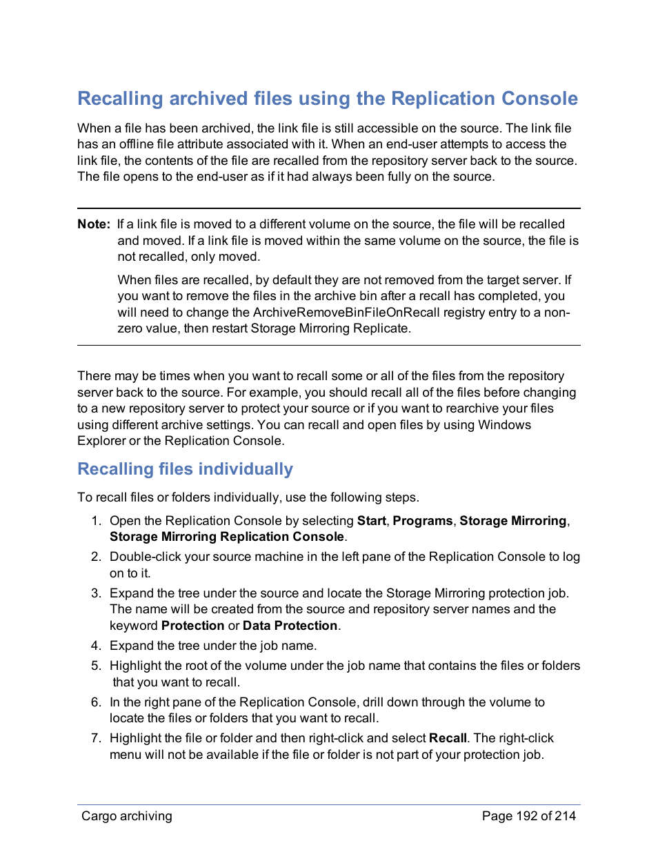 Recalling files individually, Recalling archived files | HP Storage Mirroring Software User Manual | Page 193 / 215