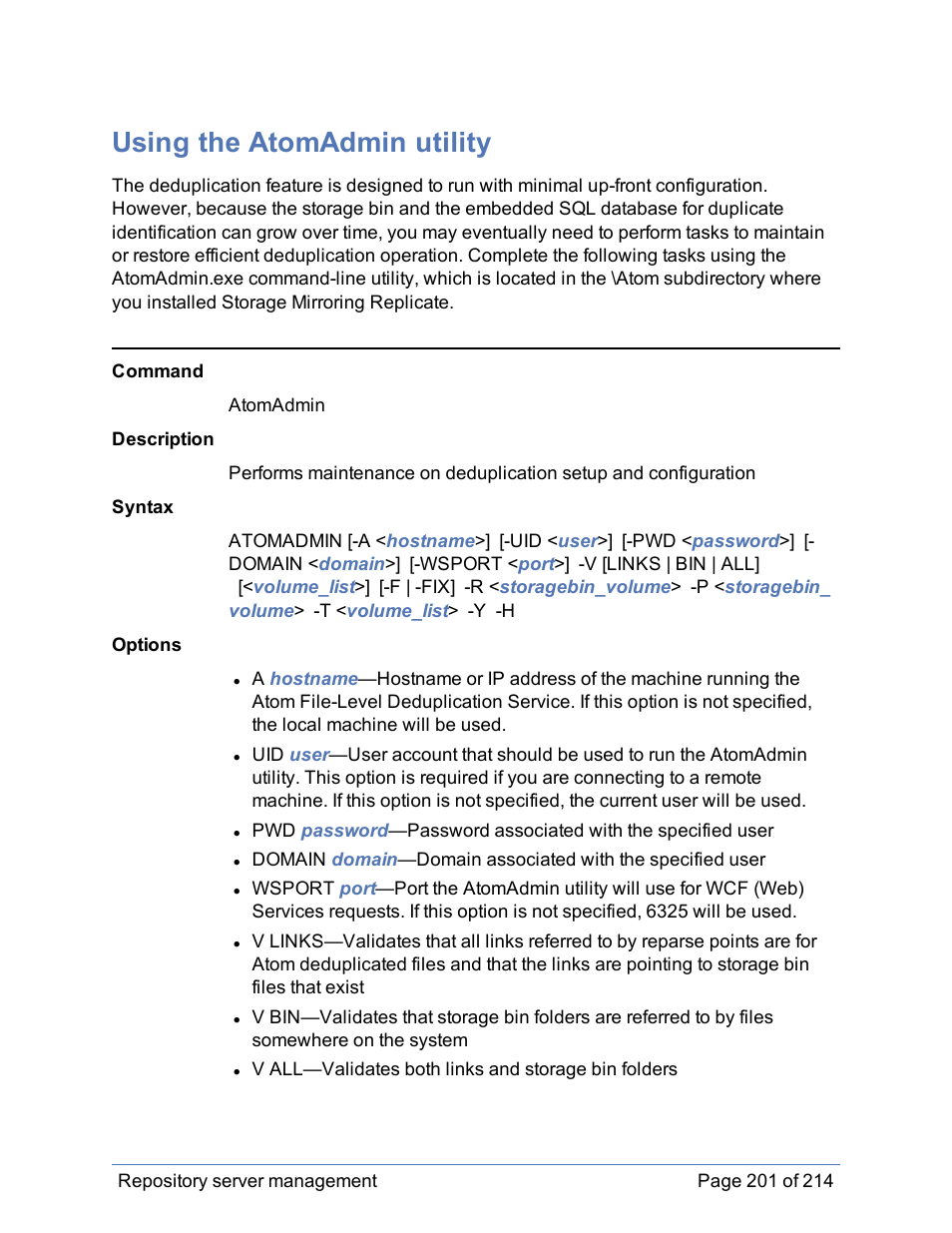 Using the atomadmin utility | HP Storage Mirroring Software User Manual | Page 202 / 215