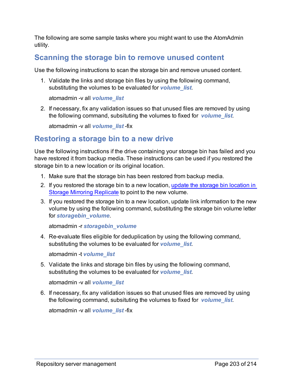 Scanning the storage bin to remove unused content, Restoring a storage bin to a new drive | HP Storage Mirroring Software User Manual | Page 204 / 215