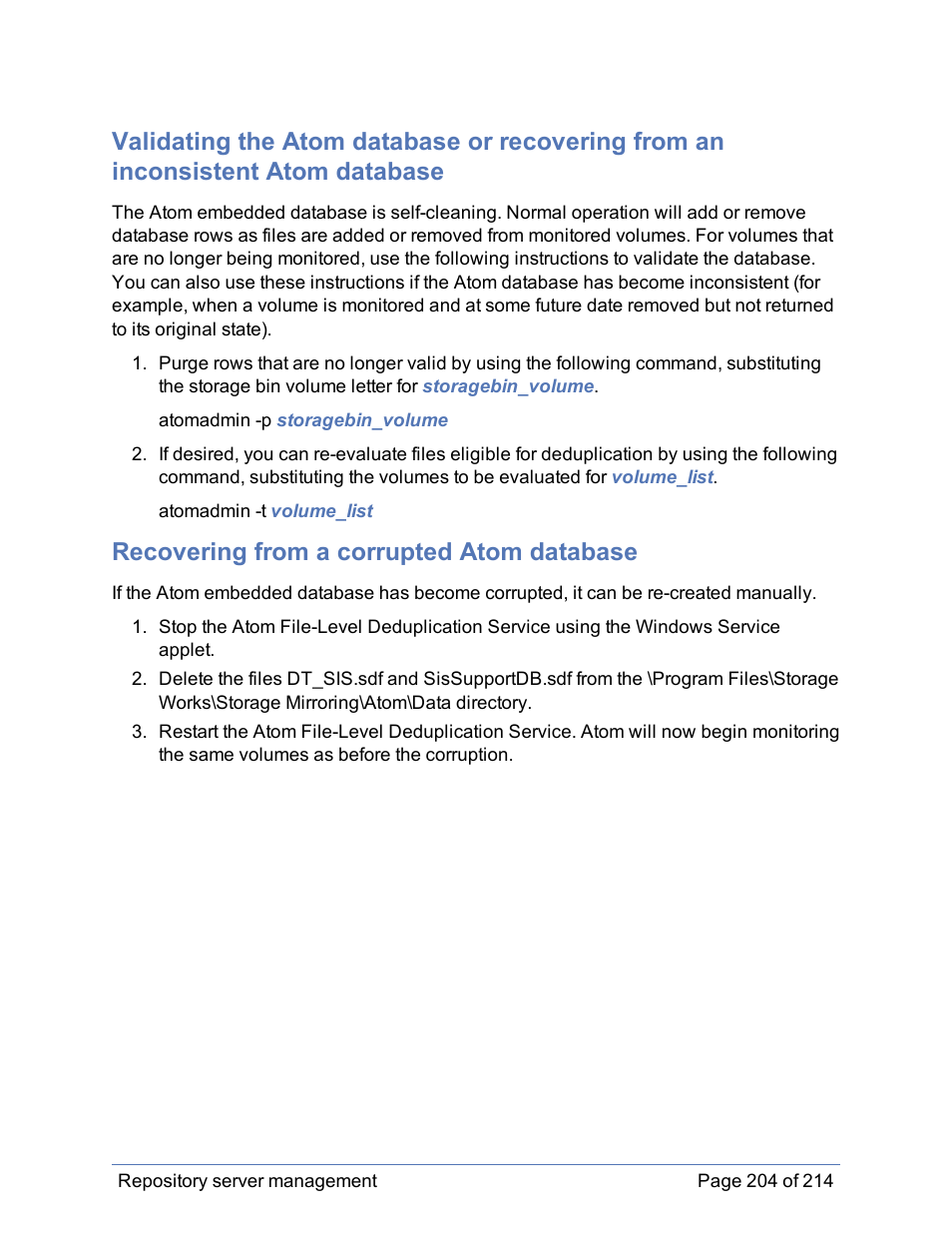 Recovering from a corrupted atom database | HP Storage Mirroring Software User Manual | Page 205 / 215