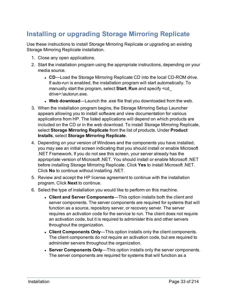 Installing atom file-level deduplication service | HP Storage Mirroring Software User Manual | Page 34 / 215