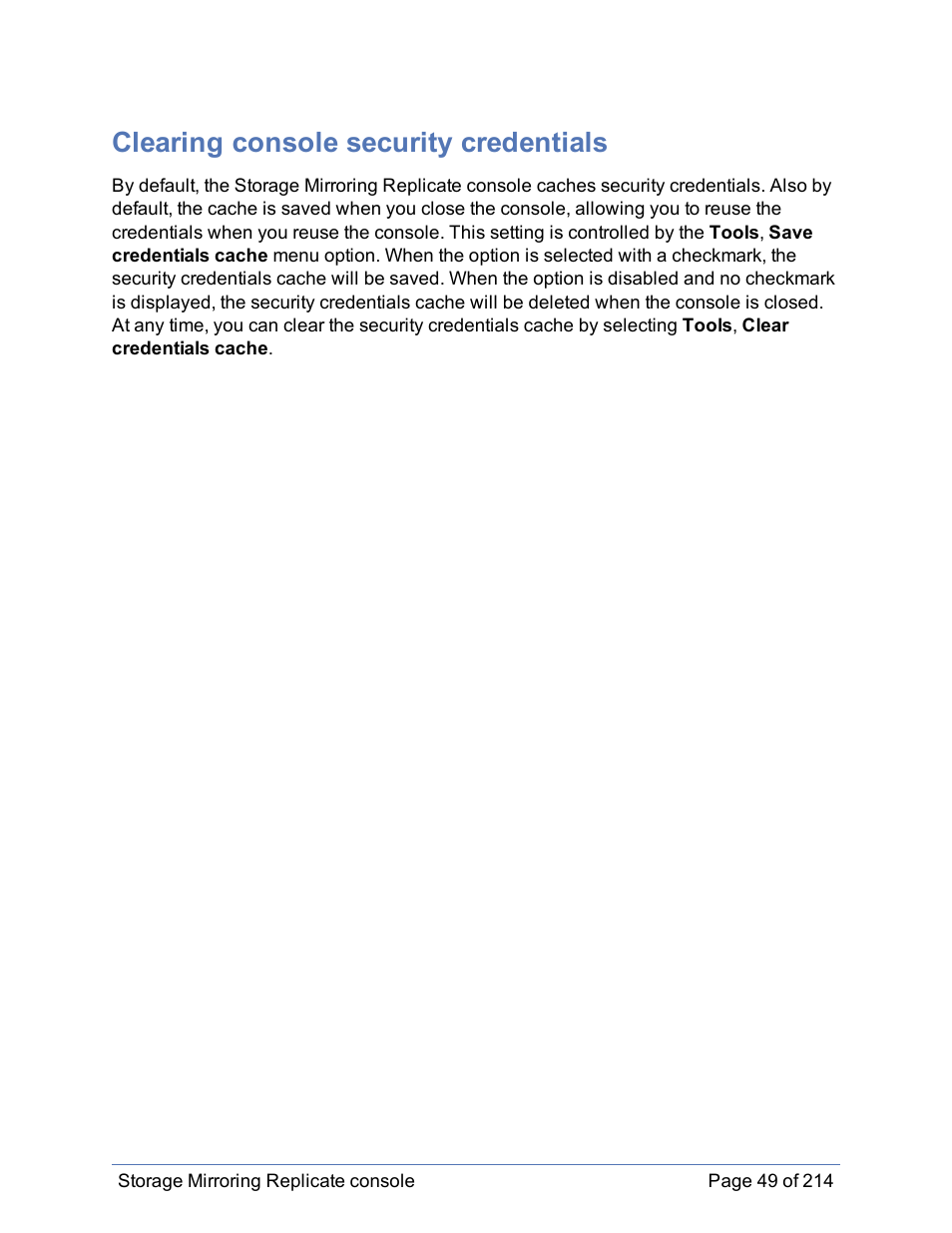 Clearing console security credentials | HP Storage Mirroring Software User Manual | Page 50 / 215