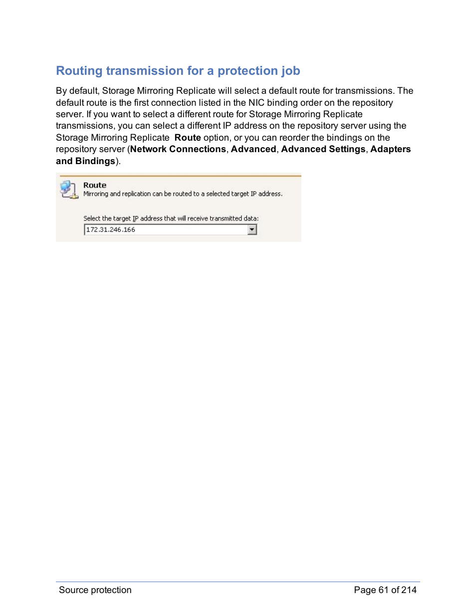 Routing transmission for a protection job | HP Storage Mirroring Software User Manual | Page 62 / 215