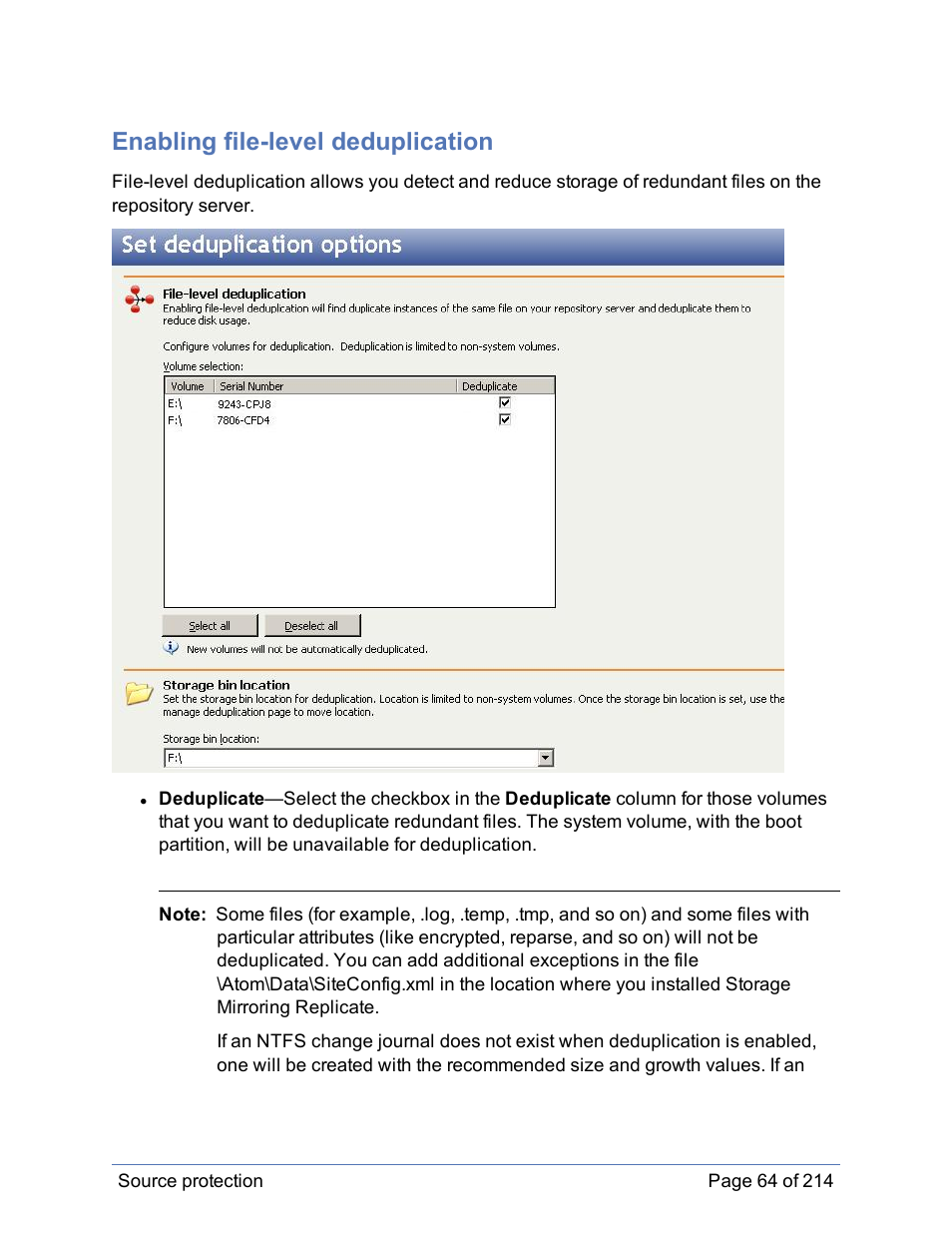 Enabling file-level deduplication, Configuring file-level deduplication | HP Storage Mirroring Software User Manual | Page 65 / 215