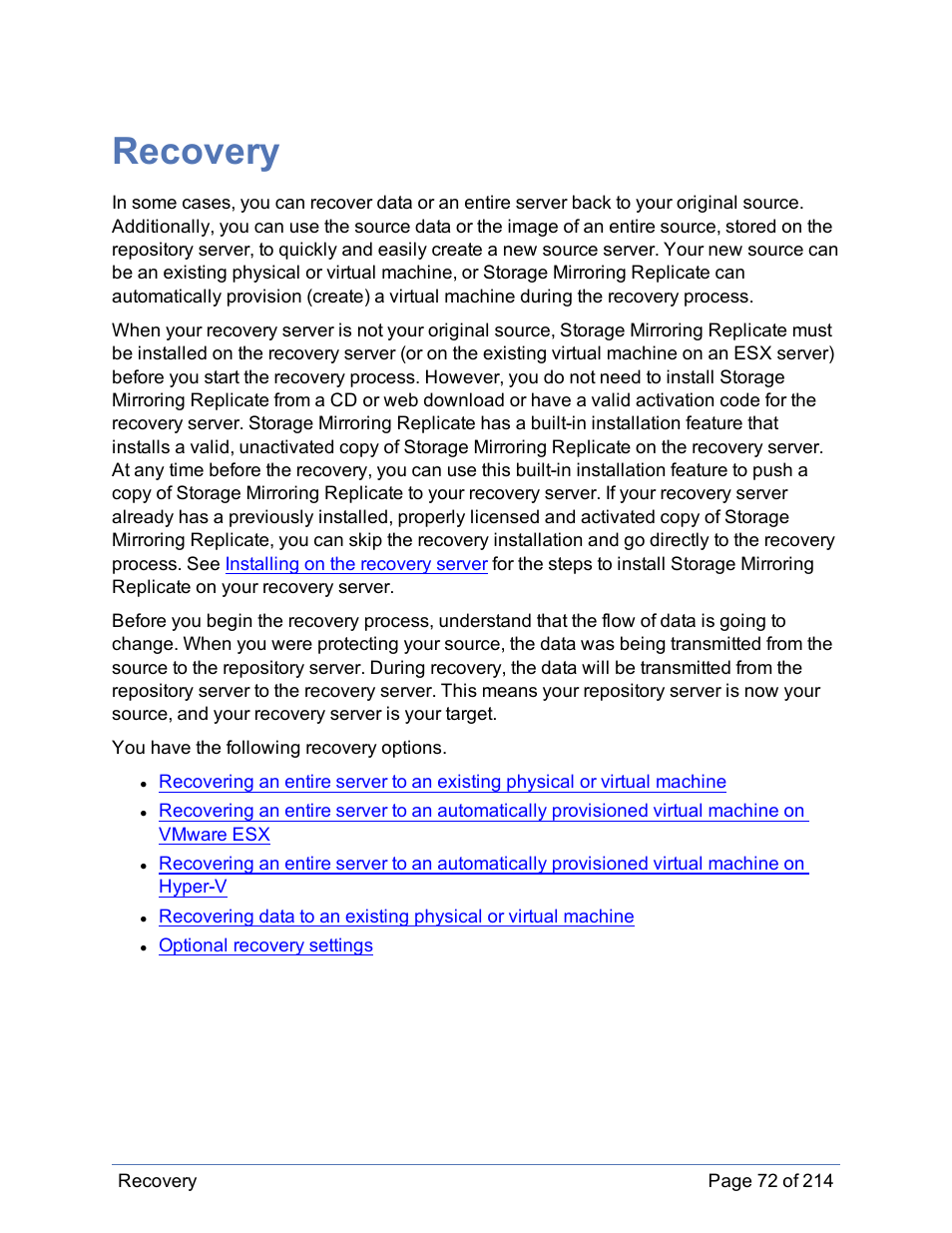 Recovery | HP Storage Mirroring Software User Manual | Page 73 / 215