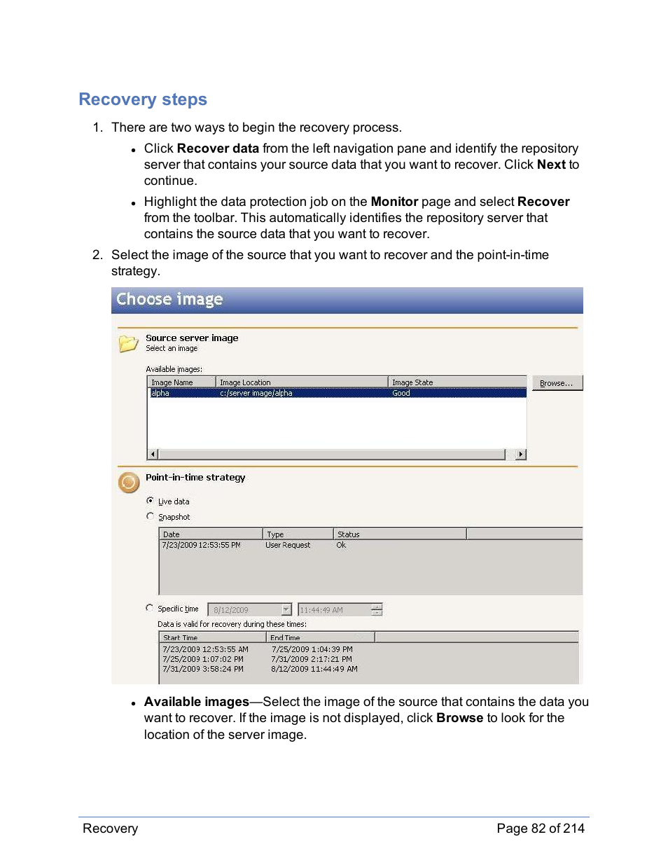 Recovery steps | HP Storage Mirroring Software User Manual | Page 83 / 215