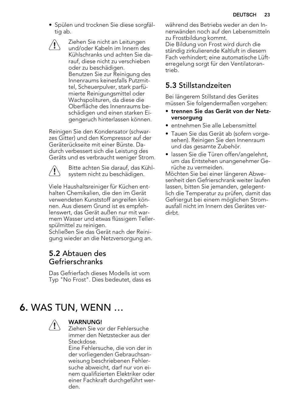 Was tun, wenn, 2 abtauen des gefrierschranks, 3 stillstandzeiten | AEG AGN81800F0 User Manual | Page 23 / 44