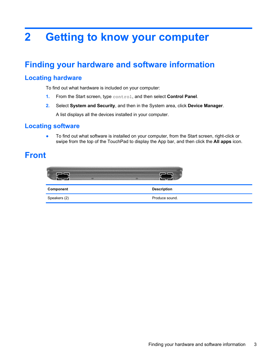 Getting to know your computer, Finding your hardware and software information, Locating hardware | Locating software, Front, 2 getting to know your computer, Locating hardware locating software, 2getting to know your computer | HP 455 Notebook-PC User Manual | Page 11 / 83