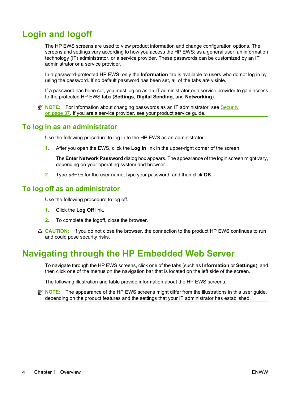 Login and logoff, To log in as an administrator, To log off as an administrator | Navigating through the hp embedded web server | HP Color LaserJet CM3530 Multifunction Printer series User Manual | Page 16 / 128