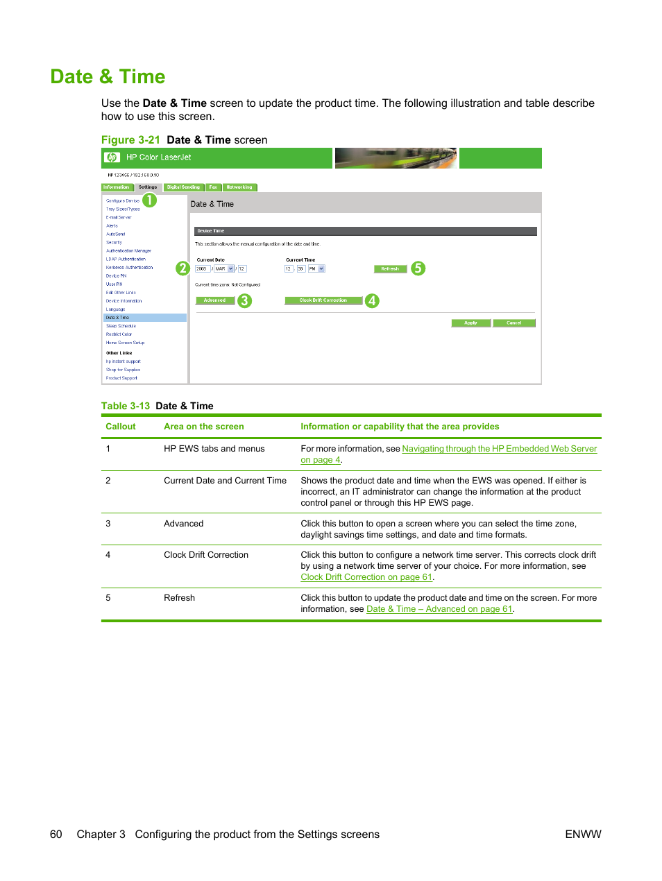 Date & time, Table 3-13 date & time, Figure 3-21 date & time screen | HP Color LaserJet CM3530 Multifunction Printer series User Manual | Page 72 / 128