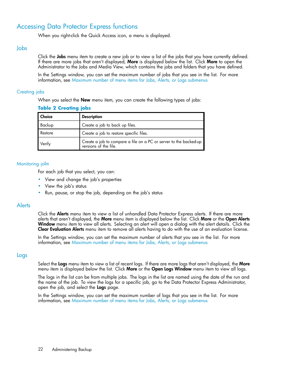 Accessing data protector express functions, Jobs, Alerts | Logs, 2 creating jobs | HP Data Protector Express Basic-Software User Manual | Page 22 / 93