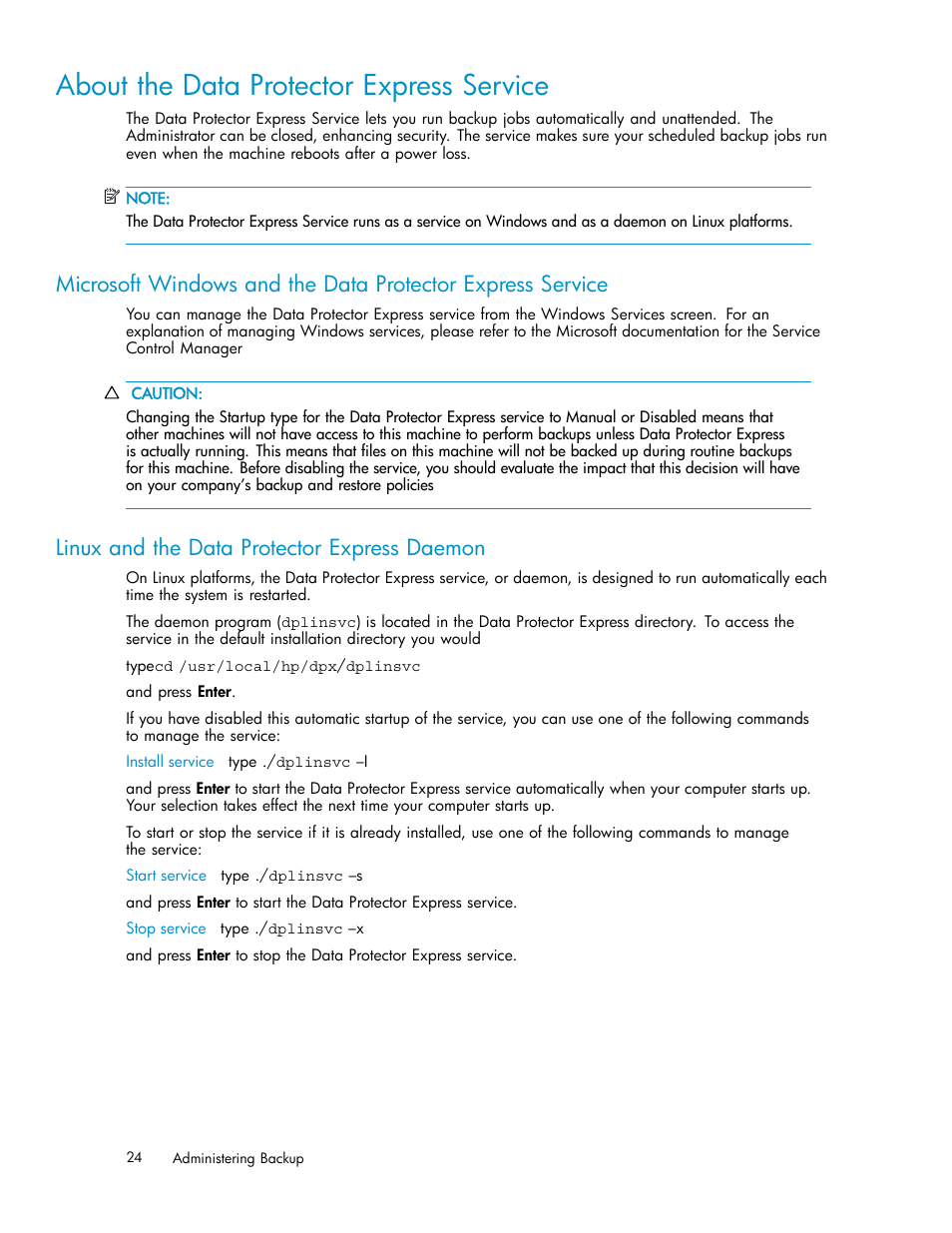 About the data protector express service, Linux and the data protector express daemon | HP Data Protector Express Basic-Software User Manual | Page 24 / 93