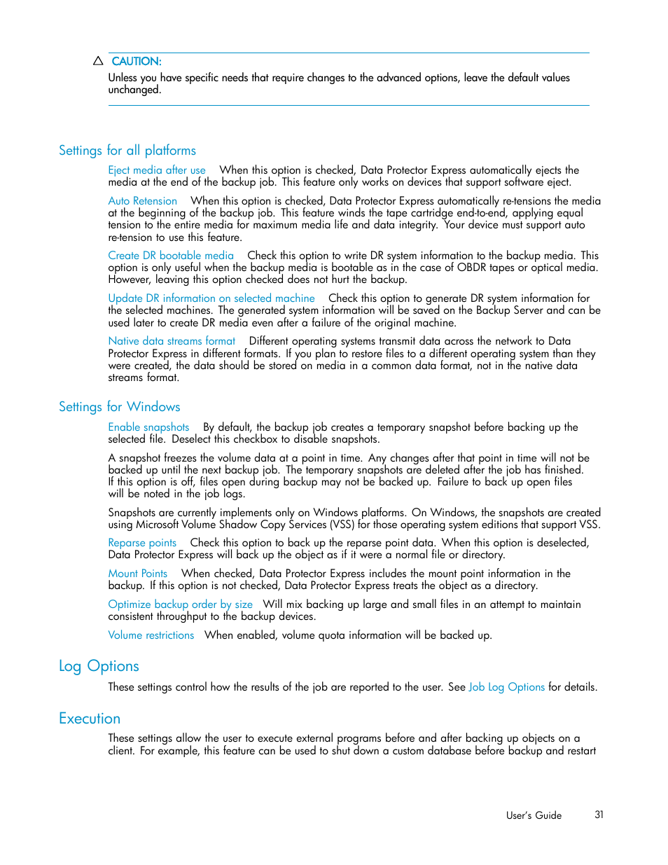 Settings for all platforms, Settings for windows, Log options | Execution | HP Data Protector Express Basic-Software User Manual | Page 31 / 93