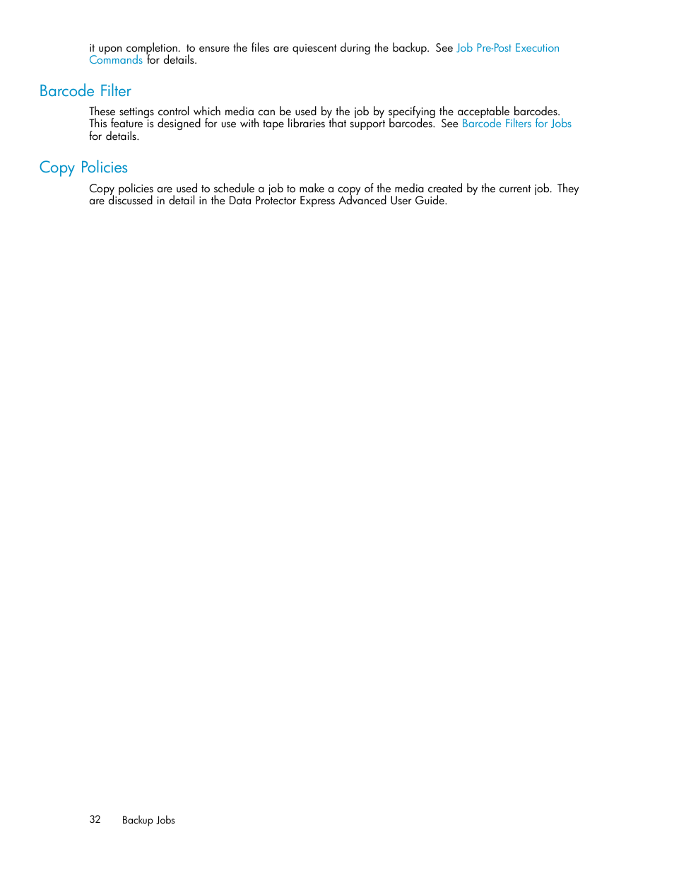 Barcode filter, Copy policies | HP Data Protector Express Basic-Software User Manual | Page 32 / 93