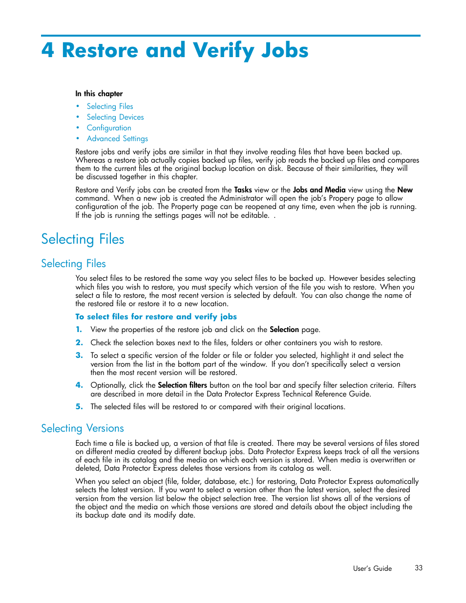 4 restore and verify jobs, Selecting files, Selecting versions | HP Data Protector Express Basic-Software User Manual | Page 33 / 93