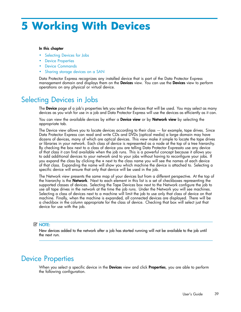 5 working with devices, Selecting devices in jobs, Device properties | Selecting devices for jobs | HP Data Protector Express Basic-Software User Manual | Page 39 / 93