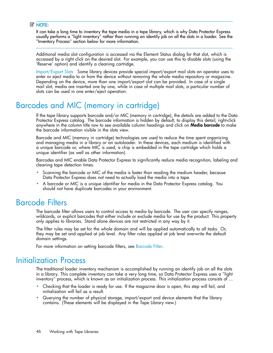 Barcodes and mic (memory in cartridge), Barcode filters, Initialization process | HP Data Protector Express Basic-Software User Manual | Page 46 / 93