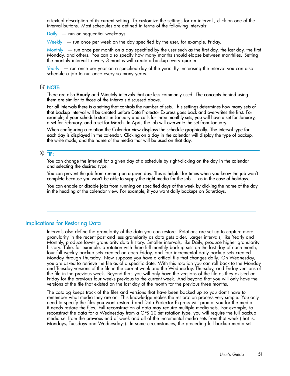 Implications for restoring data | HP Data Protector Express Basic-Software User Manual | Page 51 / 93