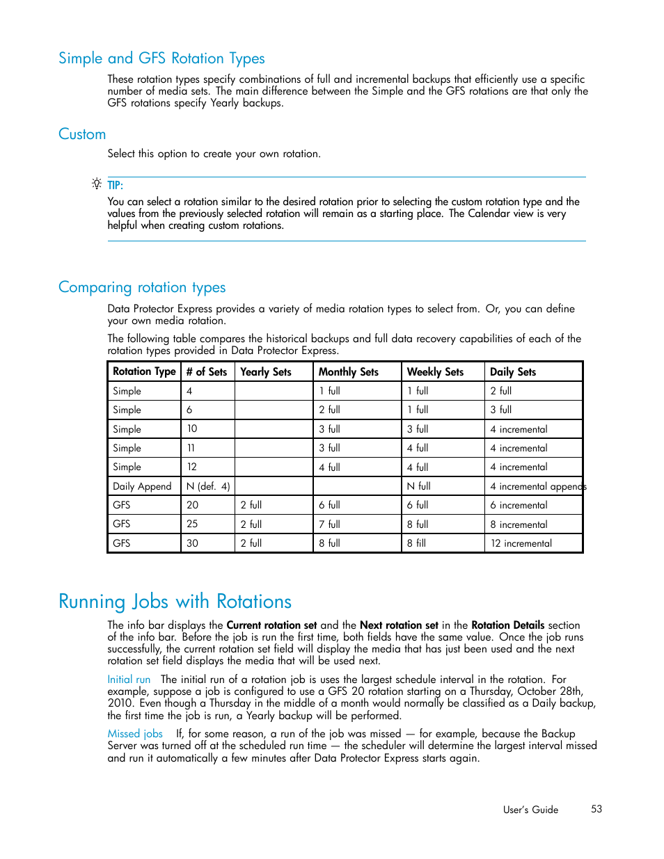 Simple and gfs rotation types, Custom, Comparing rotation types | Running jobs with rotations | HP Data Protector Express Basic-Software User Manual | Page 53 / 93