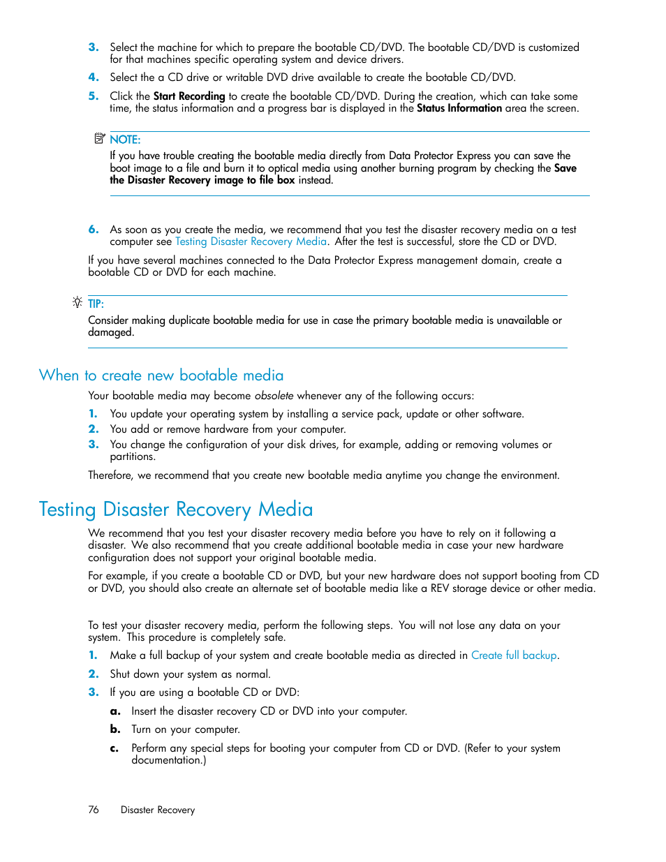 When to create new bootable media, Testing disaster recovery media | HP Data Protector Express Basic-Software User Manual | Page 76 / 93