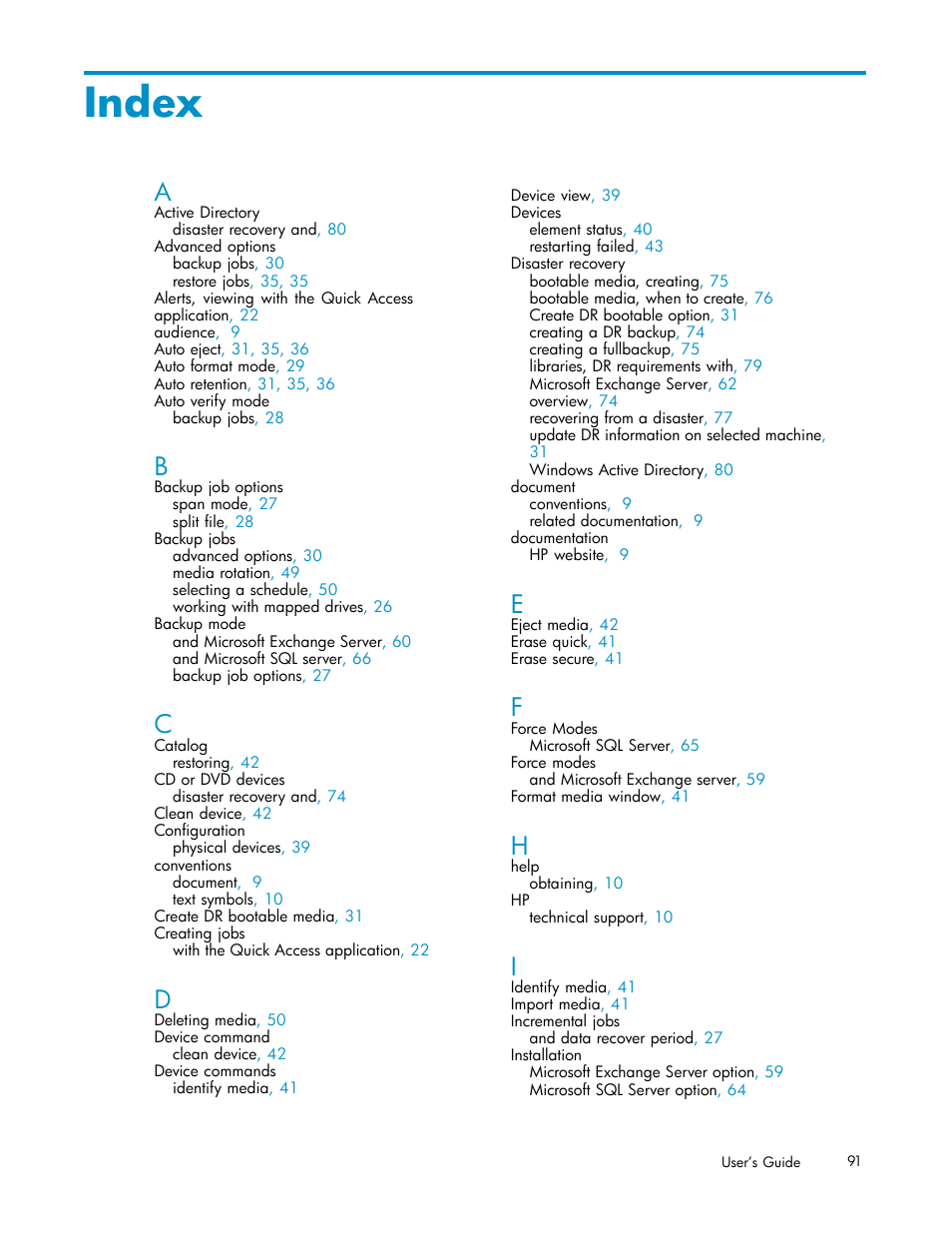 Index | HP Data Protector Express Basic-Software User Manual | Page 91 / 93