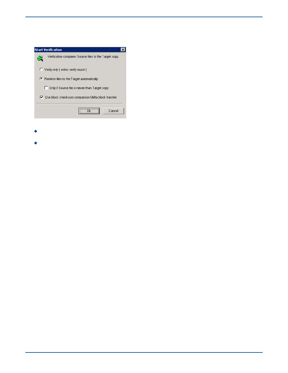 Initiating verification manually, Initiating verification manually -6 | HP Storage Mirroring V5 Software User Manual | Page 113 / 285