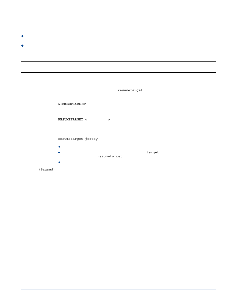 Resuming through the management console, Resuming through the text clients | HP Storage Mirroring V5 Software User Manual | Page 134 / 285