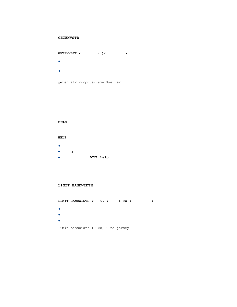 Getenvstr, Help, Limit bandwidth | Getenvstr help limit bandwidth | HP Storage Mirroring V5 Software User Manual | Page 243 / 285
