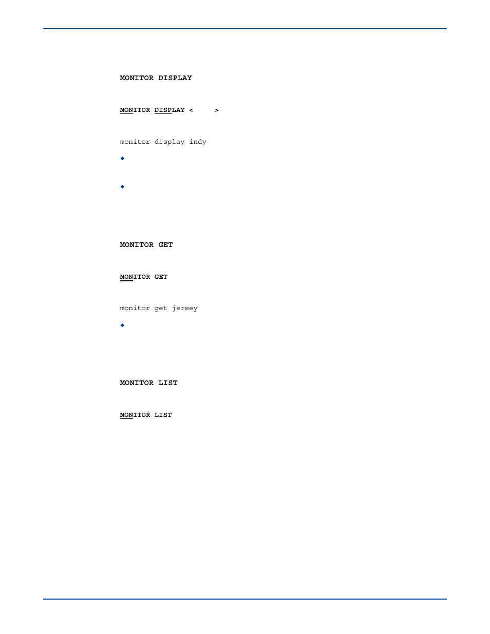 Monitor display, Monitor get, Monitor list | Monitor display monitor get monitor list | HP Storage Mirroring V5 Software User Manual | Page 249 / 285