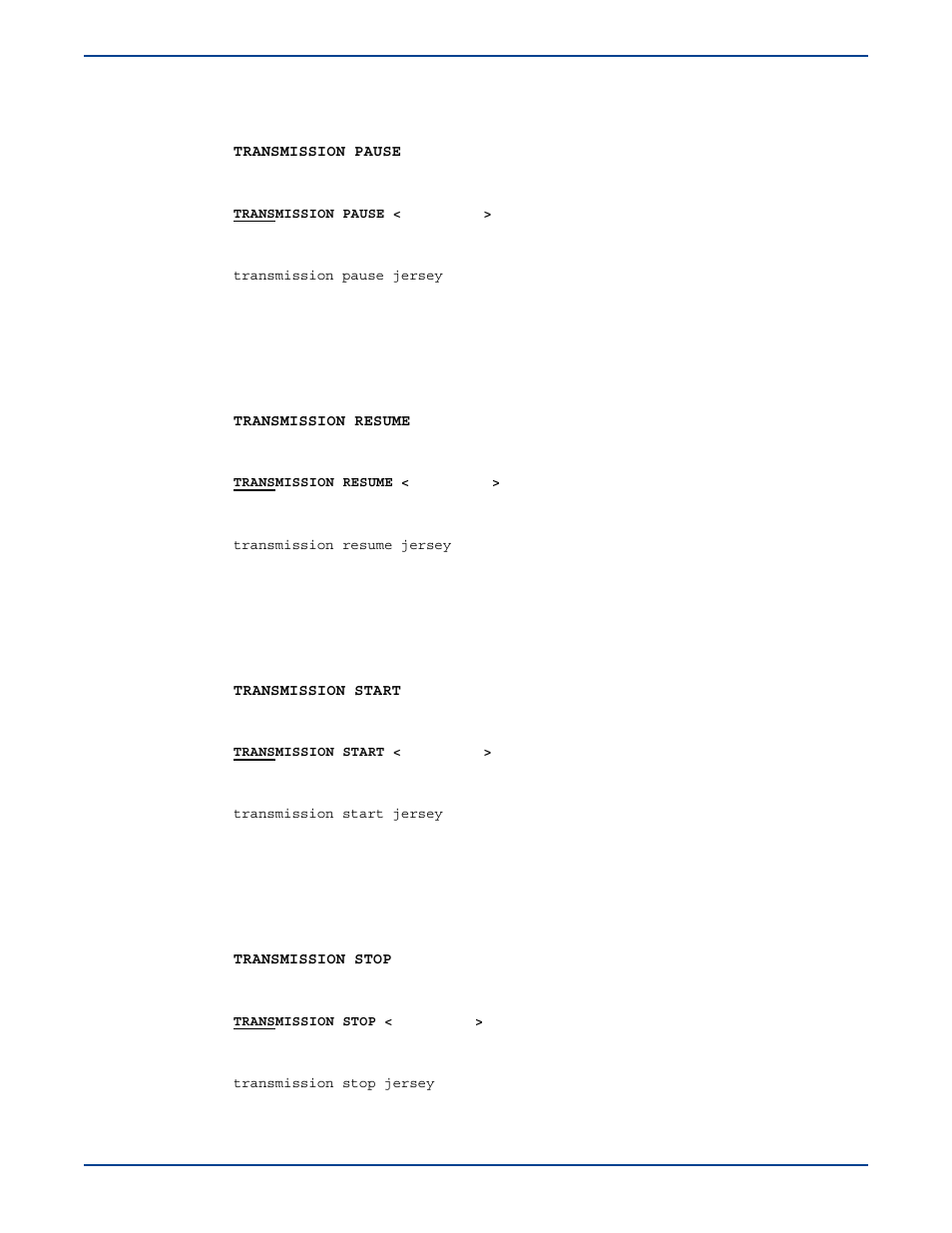 Transmission pause, Transmission resume, Transmission start | Transmission stop | HP Storage Mirroring V5 Software User Manual | Page 270 / 285