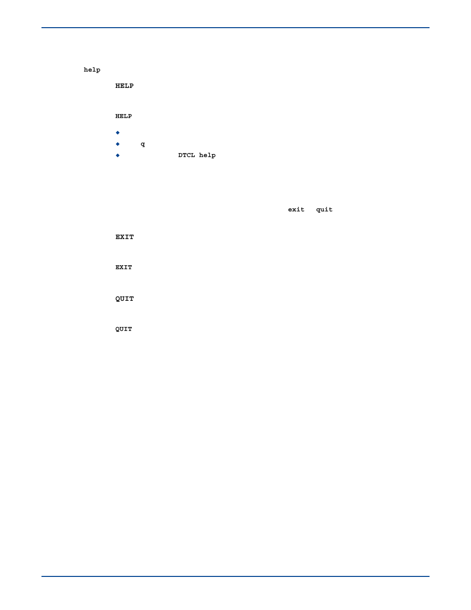 Getting help in the text clients, Exiting the text clients, Getting help in the text clients -9 | Exiting the text clients -9 | HP Storage Mirroring V5 Software User Manual | Page 40 / 285