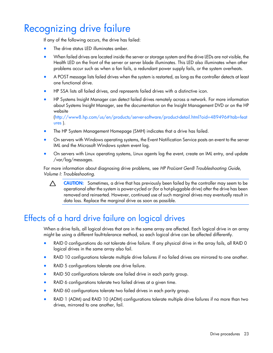 Recognizing drive failure, Effects of a hard drive failure on logical drives | HP Smart Array P430 Controller User Manual | Page 23 / 46
