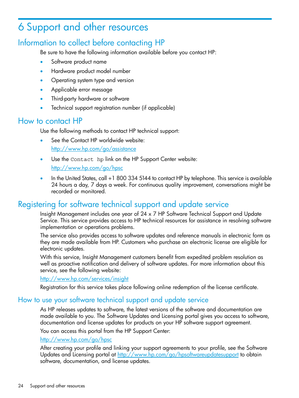 6 support and other resources, Information to collect before contacting hp, How to contact hp | HP OneView for Microsoft System Center User Manual | Page 24 / 27