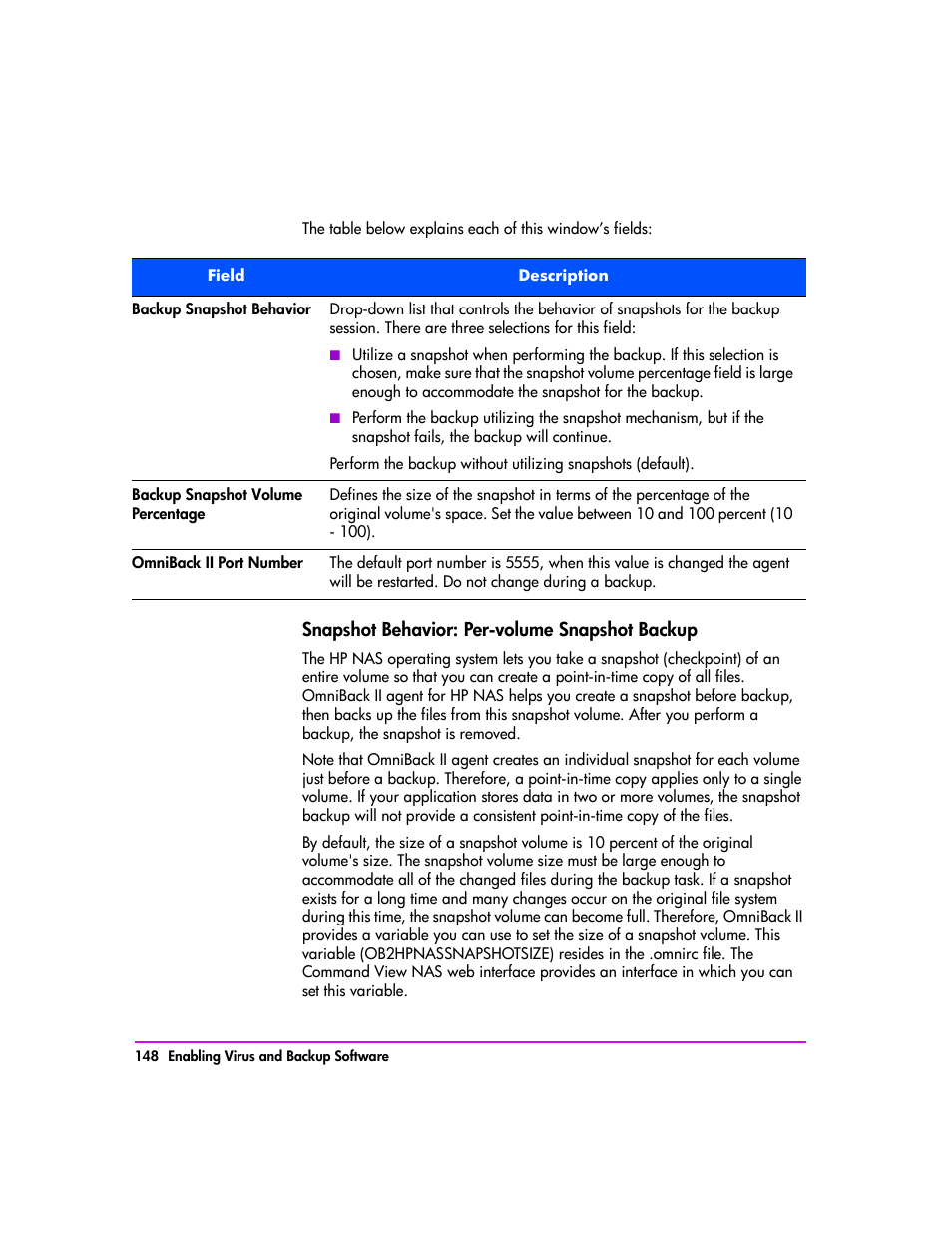 Snapshot behavior: per-volume snapshot backup 148 | HP StorageWorks 8000 NAS User Manual | Page 150 / 240