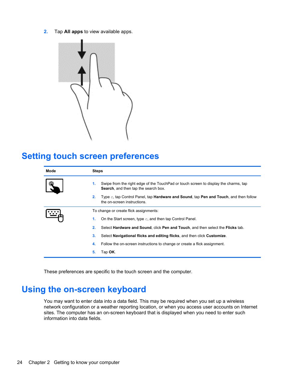 Setting touch screen preferences, Using the on-screen keyboard | HP ENVY x2 CTO 11t-g000 User Manual | Page 32 / 79